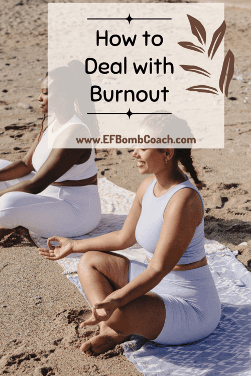 How to deal with burnout - two women meditating on the beach