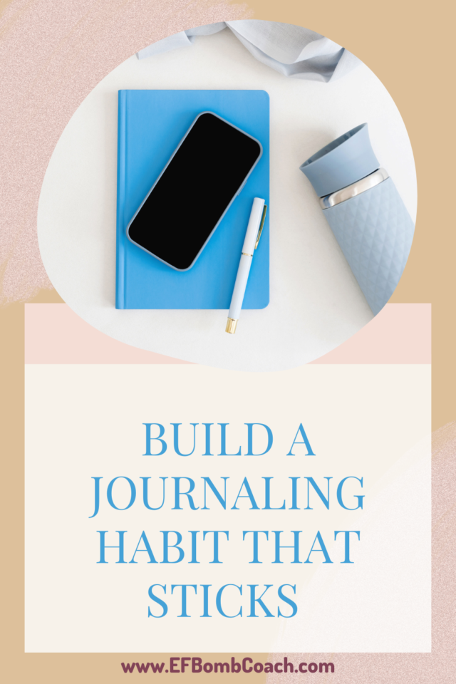 build a journaling habit that sticks