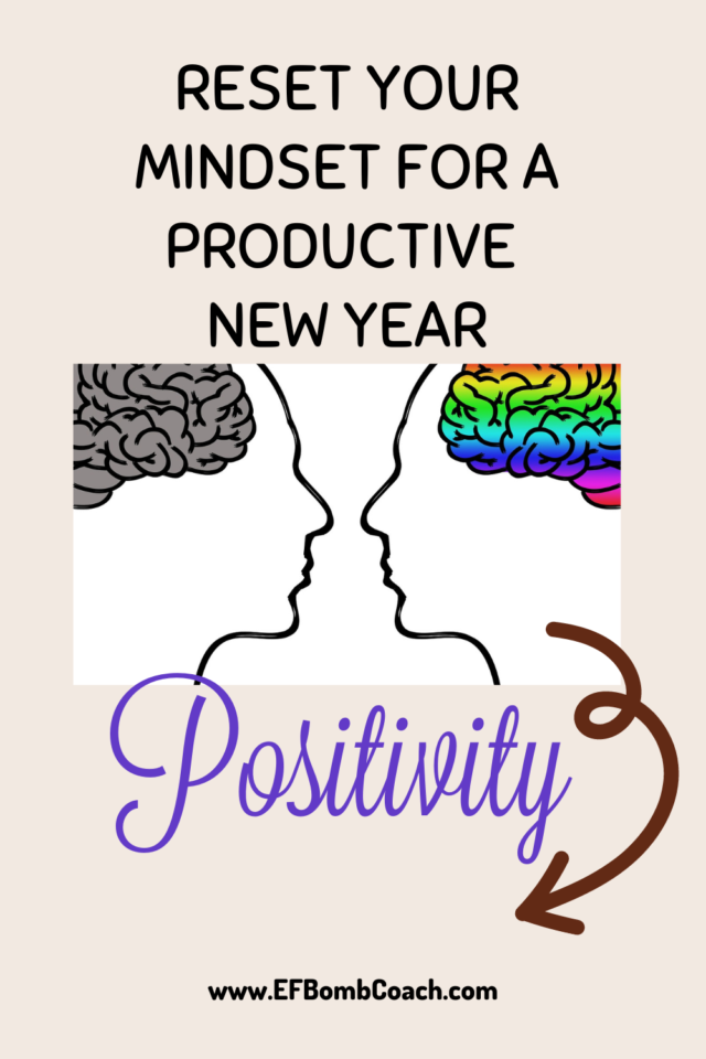 rest your mindset for a productive new year - 2 brains and positivity