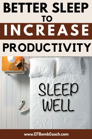 better sleep to increase productivity