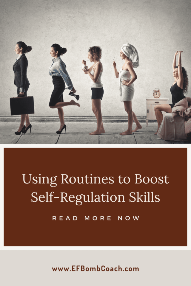 Using routines to boost self-regulation skills - woman showing morning routine