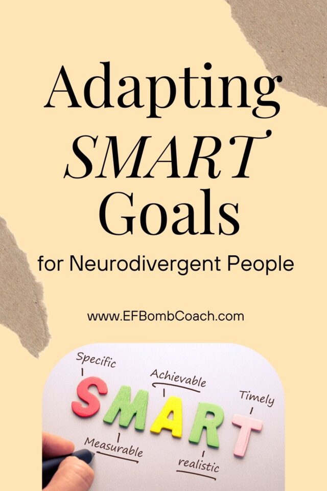 Adapting SMART Goals for Neurodivergent people