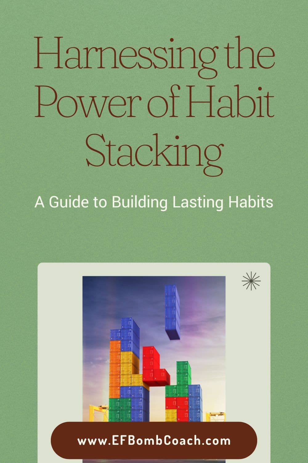 Harnessing The Power Of Habit Stacking: A Guide To Building Lasting ...
