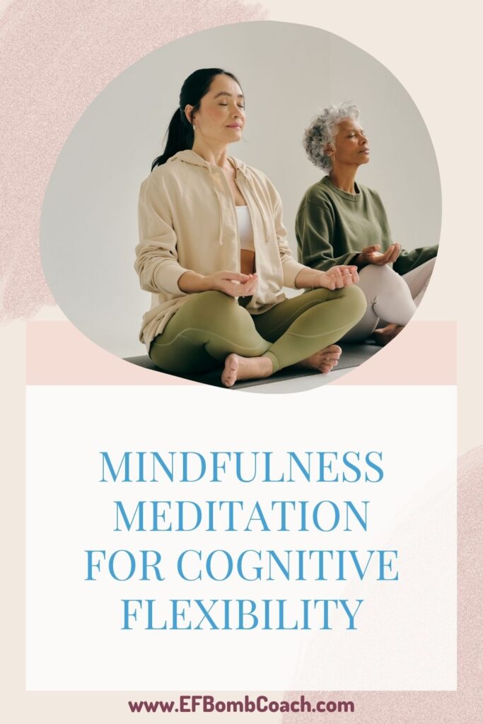 Mindfulness Meditation for Cognitive Flexibility - 2 Asian women meditating
