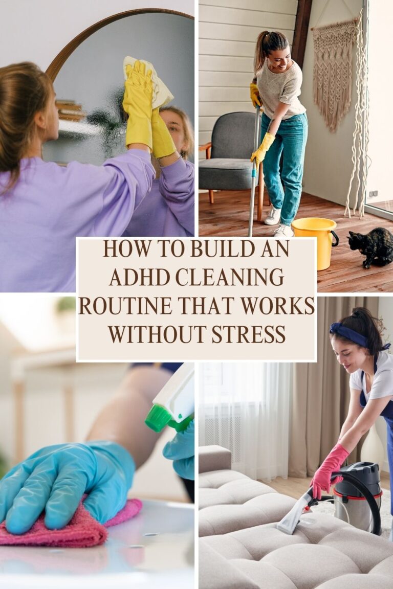 How To Build An ADHD Cleaning Routine That Works Without Stress - EF