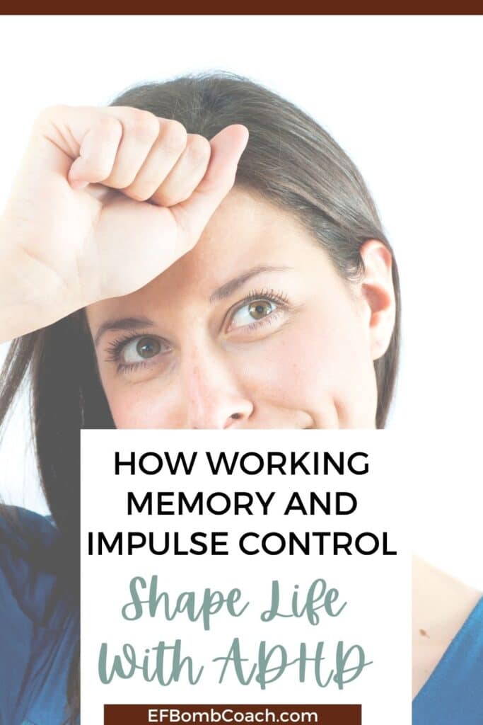 How Working Memory and Impulse Control Shape Life with ADHD - woman holding a fist to her forehead