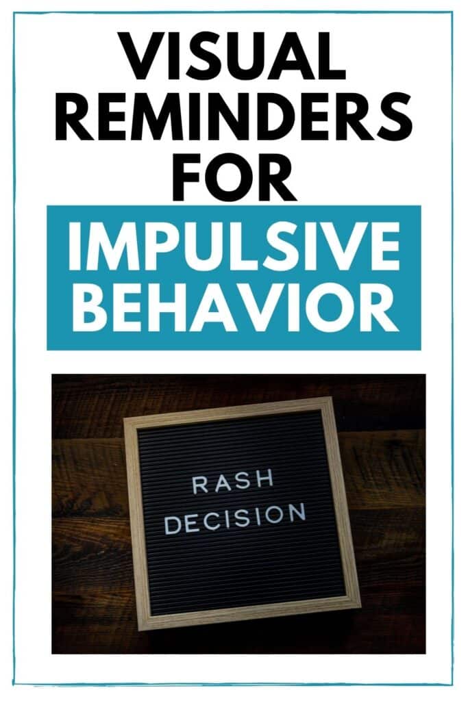 Visual Reminders for Impulsive Behavior - letterboard that says Rash decision