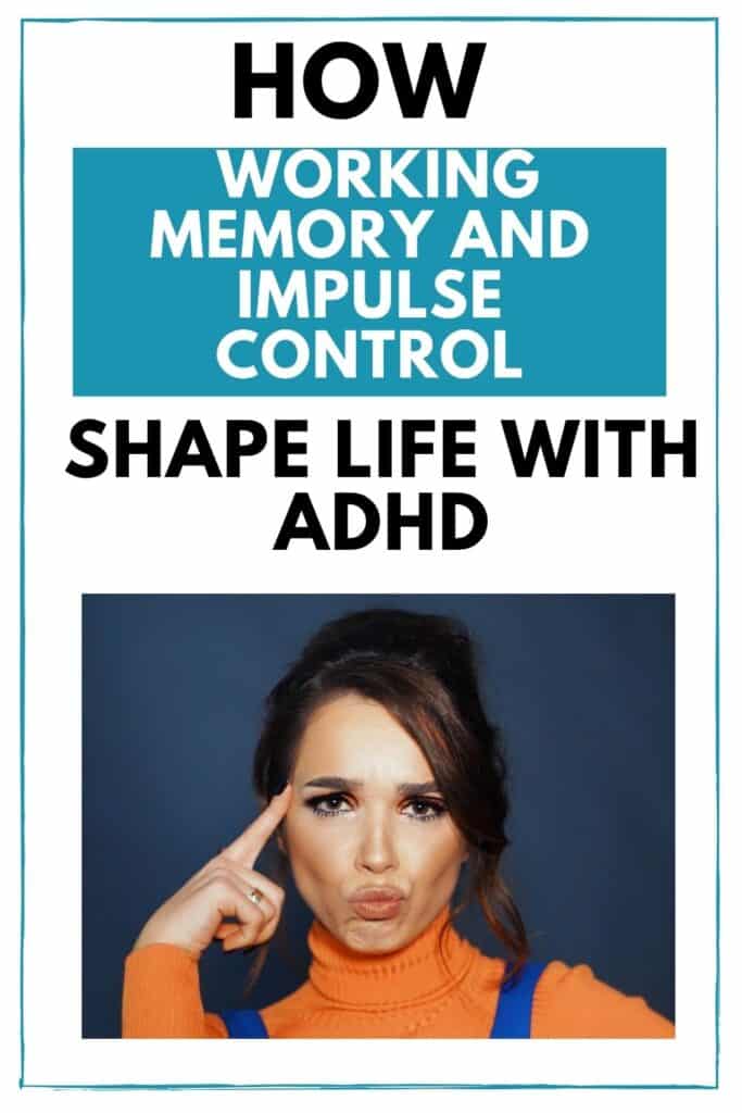 How Working Memory and Impulse Control Shape Life with ADHD - woman pursing her lips and pointing to her temple