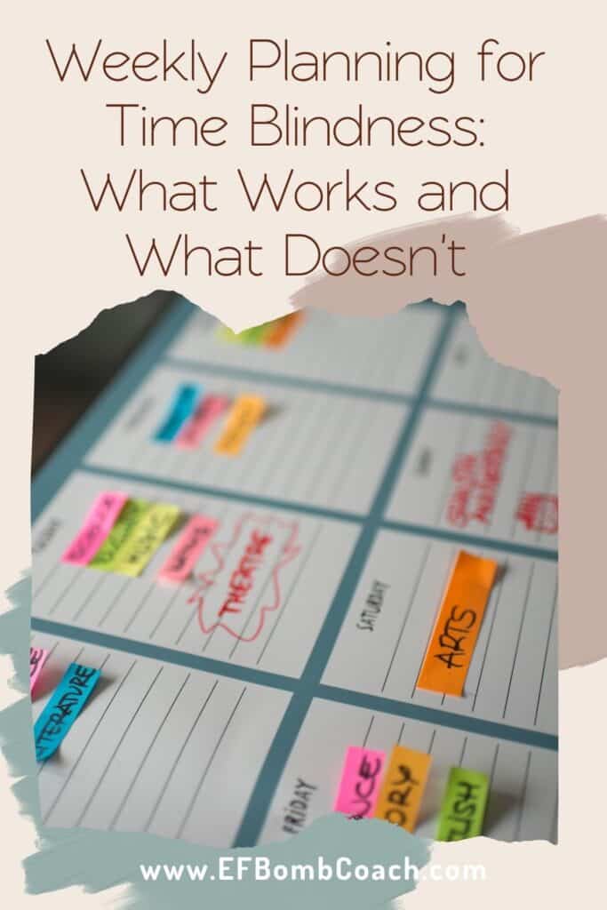 Weekly Planning for Time Blindness: What Works and What Doesn't - calendar with colorful sticky tabs