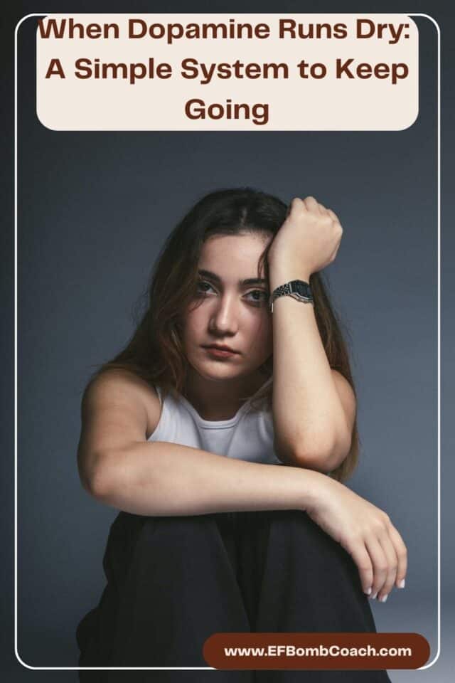 When Dopamine Runs Dry: A Simple System to Keep Going - unmotivated woman
