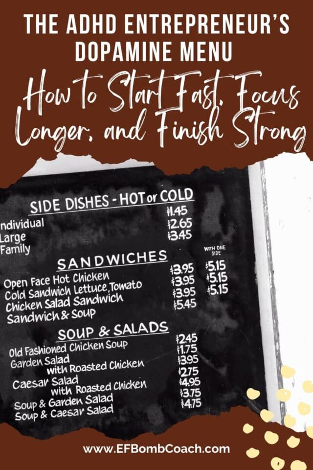The ADHD Entrepreneur’s Dopamine Menu  - chalkboard menu