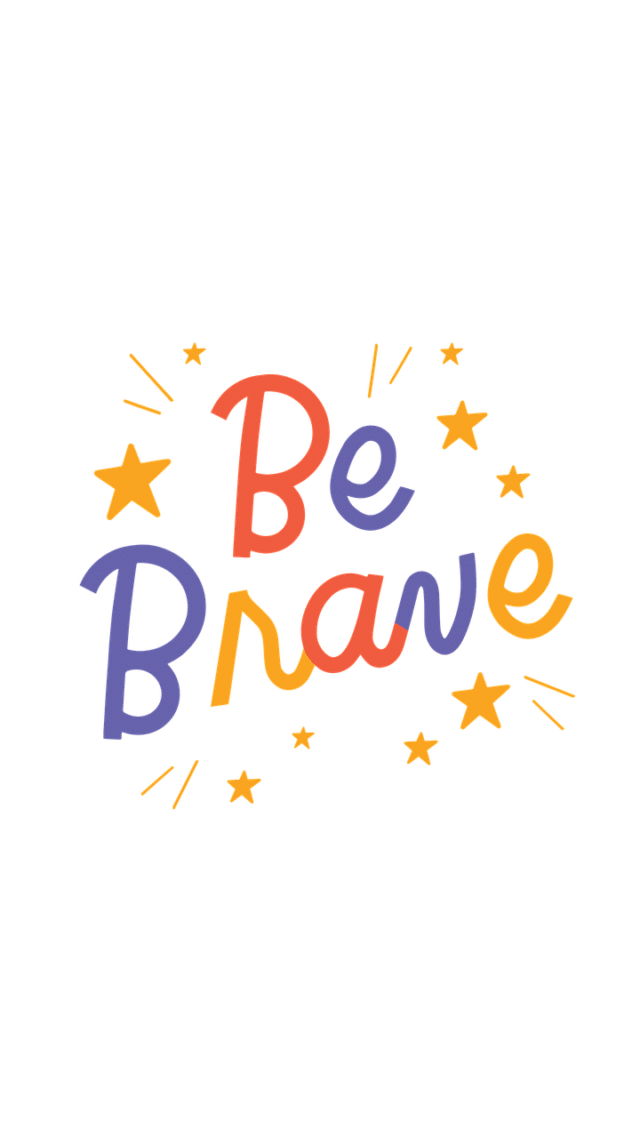 be brave, motivation, motivational, cutout, text, font, be brave, be brave, be brave, be brave, be brave, motivation, motivational, motivational