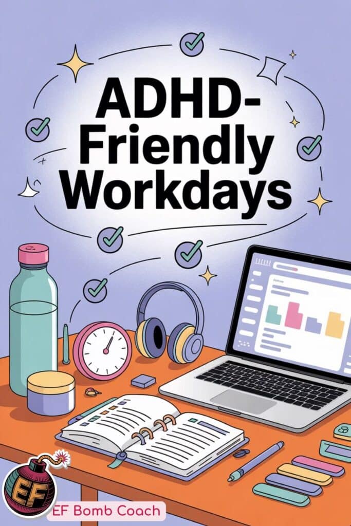 Why 8-Hour Workdays Don't Work for ADHD Brains (and What to Do Instead) - ADHD friendlt worksdays
