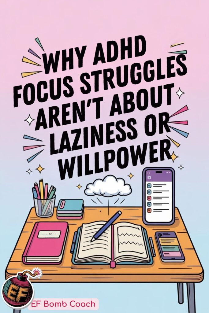 ADHD and Focus: It's Complexity, Not Willpower - A desk with a planner, notebook, phone and pens