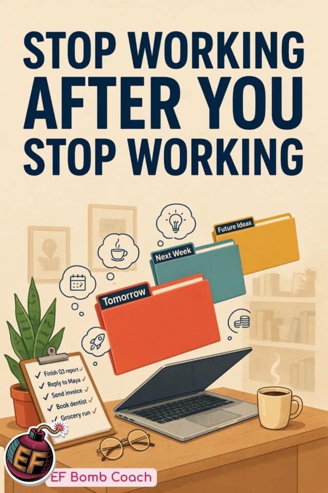 How to Shutdown Your Workday With ADHD